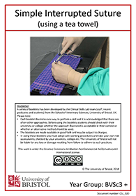 Clinical skills instruction booklet cover page, Simple Interrupted Suture (tea towel)